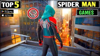 Top 5 Spider Man Games For AndroidBest Spider Man Games2024spiderman [upl. by Tiernan]