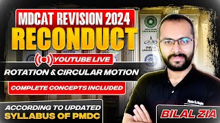 MDCAT Reconduct 2024  Circular amp Rotational Motion  Revision Classes  Sindh  SZABMU  Physics [upl. by Concha]