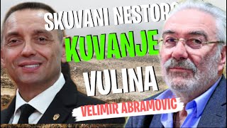 Velimir Abramović NESTOROVIĆ SKUVAN KUVANJE VULINA U TOKU [upl. by Ztirf]