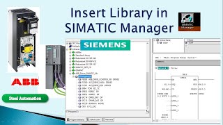 Insert External Library in Siemens Simatic Manager Step 7 [upl. by Pulling]