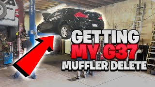 GETTING MY INFINITI G37 MUFFLER DELETE  CAR VLOG [upl. by Bonnes254]