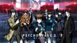 PsychoPass 2 OST  PSYCHO PASS feat AKANE [upl. by Wavell]