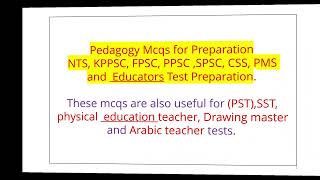 Most Important Pedagogy MCQs for NTS PSC [upl. by Kosey]