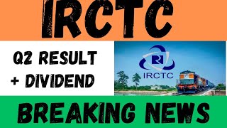 irctc share q2 result • irctc share latest news today • irctc share news irctc titagarh [upl. by Rebmyt]