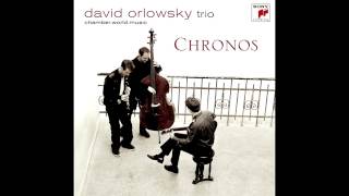 David Orlowsky Trio  Lyra [upl. by Hilario]