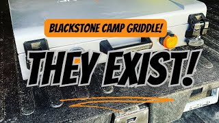 BLACKSTONE CAMP Griddles They EXISTand I GOT one [upl. by Nonnahsal]