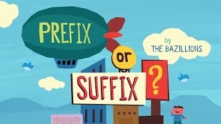 quotPrefix or Suffixquot by The Bazillions [upl. by Satsok766]