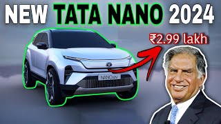 New Tata Nano 2024 Relaunch  ₹299 lakhs [upl. by Roseanne134]