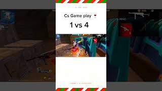 Cs Gameplay 1 vs 4 🍷🍷cs mod im md moni gamer😍😍 [upl. by Yhtur761]