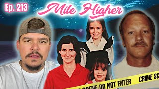 Vacation Nightmare The Tragic Rogers Family Murders  Mile Higher Podcast 213 [upl. by Atiniv985]