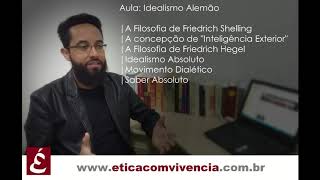 O Idealismo Alemão  Filosofia de Schelling e Hegel  parte 1  Professor Juliano Marcel [upl. by Krispin116]