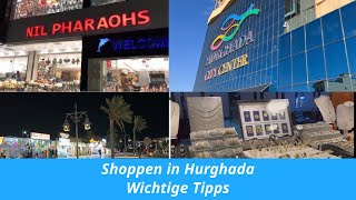 Shoppen in Hurghada Wichtige Tipps für den nächsten Urlaub [upl. by Sivert236]