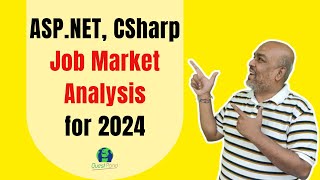 ASPNET C Csharp Job Market Analysis for the year 2024 [upl. by Disario913]