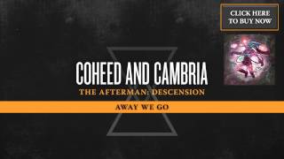 Coheed and Cambria  Away We Go HD [upl. by Aeriel102]