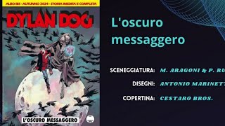 Recensione Breve  Dylan Dog 458 Bis quotLoscuro messaggeroquot [upl. by Heinrich]