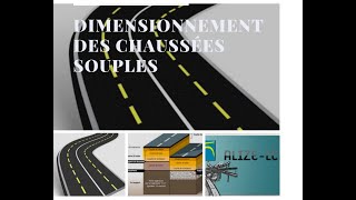 ALIZE LCPC  Comment dimensionner une chaussée souple [upl. by Diraf]