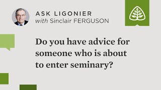 Do you have advice for someone who is about to enter seminary [upl. by Terrell731]