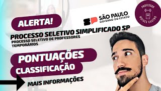 Processo Seletivo Simplificado de professores SP Pontuação e modo de classificação [upl. by Hanimay110]