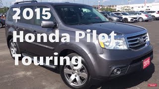 2015 Honda Pilot Touring  WHITBY OSHAWA HONDA  Stock  U5359 [upl. by Perkoff927]