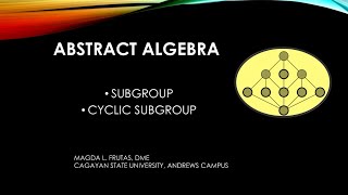 ABSTRACT ALGEBRA Lecture 7 SUBGROUPS CYCLIC SUBGROUPS [upl. by Cheryl194]