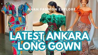 2024 Latest Ankara Gown Styles classystyles fashion [upl. by Eduino]