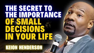 Pastor Keion Henderson  The Secret Key to Achieving Success [upl. by Stefania]