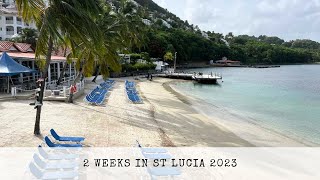 Two Weeks in St Lucia 2023 [upl. by Tonneson]