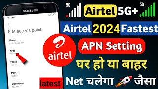 airtel apn settings for fast internet 😍how to increase airtel internet speed 🔥 [upl. by Nnair]