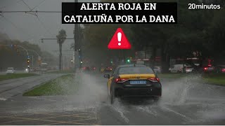 DANA EN CATALUÑA alerta roja inundaciones transporte y clases suspendidas [upl. by Yellehs]