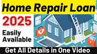 Home Repain Loan 2025  A Complete Guide [upl. by Gen]