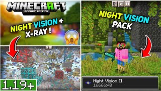 XRay Texture  NIGHT VISION PACK for Minecraft Pe 119 [upl. by Pharaoh]