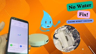 100 Working  Fix Xiaomi Vacuum Mop Water issue  Easy Hardware Repair Guide [upl. by Bixby458]