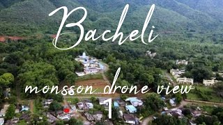 Bacheli City in Sawaan season  Bacheli hill station  NMDC  Drone View [upl. by Ellita]