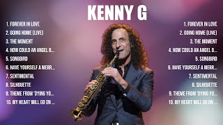 Kenny G Greatest Hits 2024 Pop Music Mix Top 10 Hits Of All Time [upl. by Bernadene]