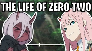 The Life Of Zero Two DARLING in the FRANXX [upl. by Kenti]