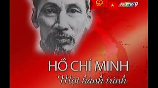 Hồ Chí Minh  Một hành trình bản chuẩn full [upl. by Kling]