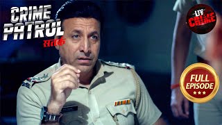 Police की सख्ती ने एक Maniac से उगलवाया Crime का असली Motive  Crime Patrol Satark S2  Full Episode [upl. by Collyer]