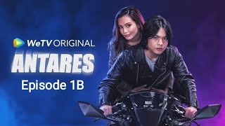 ANTARES Episode 1B Full Movie Angga Yunanda dan Cut Beby Tsabina [upl. by Audley597]