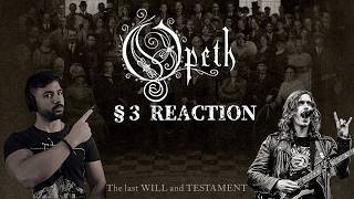 Opeth  §3 First Reaction From New album The Last Will And Testament [upl. by Button]