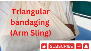 Triangular Bandaging Arm Sling By PC nursing procedure [upl. by Kinny]