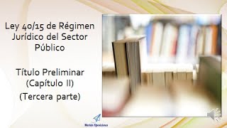 Ley 4015 Órganos Colegiados de la AGE Abstención y Recusación [upl. by Ronni586]