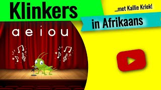 Klinkers  Vokale ▶ Leer klinkers in Afrikaans  Leer Vokale in Afrikaans [upl. by Charron]