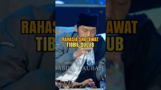 Rahasia sholawat tibil qulub gusiqdham sabilutaubah sholawat shortvideo [upl. by Sanchez918]