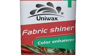 how to make fabric shiner कापड़ो मैं चमक कैसे लाए uniwax fabric shinner [upl. by Pomeroy]