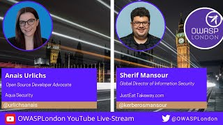 OWASP London Chapter Meetup 30May2023 LiveStream [upl. by Aical]