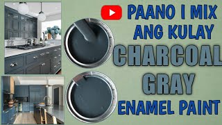 Paano i mix ang kulay Charcoal GrayHow to mix Charcoal Gray Enamel Paint [upl. by Gerti516]