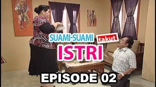 Suami Suami Takut Istri Episode 2  Bingung Ngadepin Bini Galak [upl. by Aerdnac]