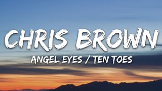 Chris Brown  Angel Numbers  Ten Toes Lyrics [upl. by Netsrik552]