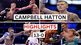 Campbell Hatton 130 Highlights amp Knockouts [upl. by Ellan]