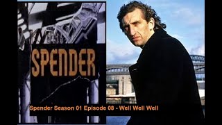 Spender S01E08  Well Well Well [upl. by Yren]